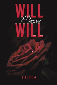 Paperback Will You into My Will Book