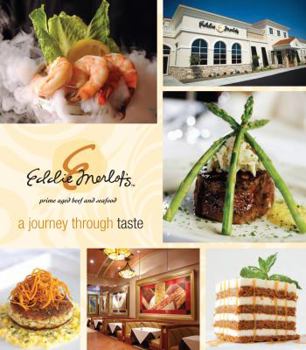 Hardcover Eddie Merlot's - A Journey Through Taste Book