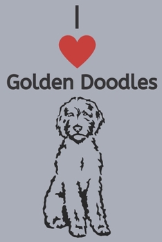 Paperback I love golden doodles: A blank notebook with lined paper. Book