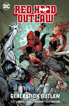 Paperback Red Hood: Outlaw Vol. 3: Generation Outlaw Book