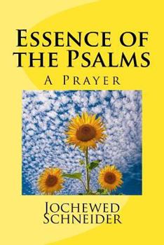 Paperback Essence of the Psalms: A Prayer Book