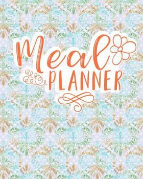 Meal Planner : Food Planner with Grocery List: Weekly Menu Planner - Hydrangea Flower Cover