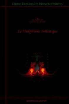 Paperback Le Vampirisme Initiatique [French] Book