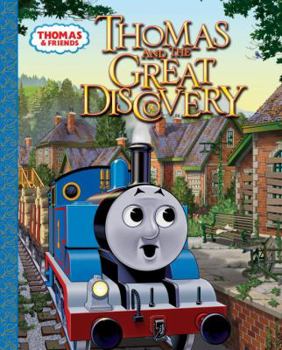 Hardcover Thomas and the Great Discovery (Thomas & Friends) (A Golden Classic) Book