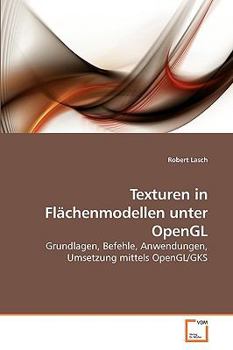 Paperback Texturen in Flächenmodellen unter OpenGL [German] Book