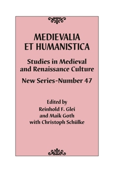 Hardcover Medievalia Et Humanistica, No. 47: Studies in Medieval and Renaissance Culture: New Series Book