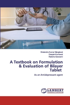 Paperback A Textbook on Formulation & Evaluation of Bilayer Tablet Book