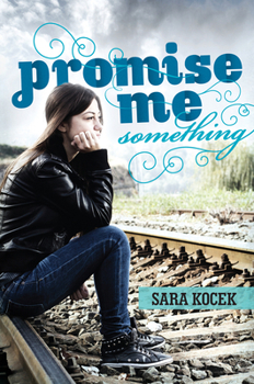Hardcover Promise Me Something Book