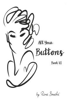 Paperback All Your Buttons - Book VI Book