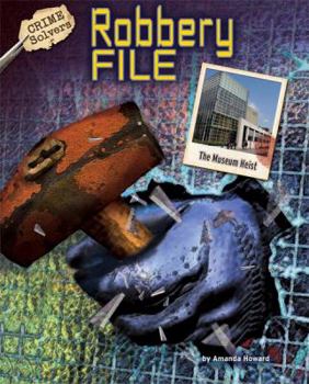 Library Binding Robbery File: The Museum Heist Book