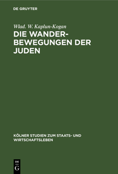 Hardcover Die Wanderbewegungen Der Juden [German] Book