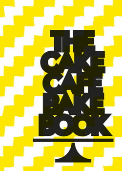 Paperback Cake Cafe Bake Book