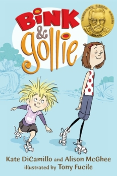 Bink & Gollie - Book #1 of the Bink & Gollie
