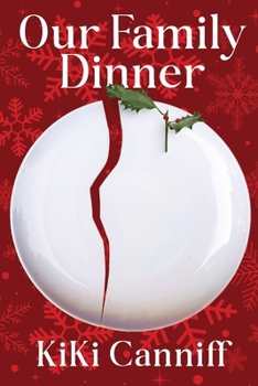 Paperback Our Family Dinner: (A Novel) Book