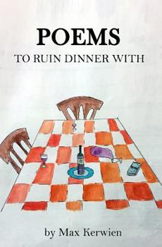 Paperback Poems to Ruin Dinner with Book