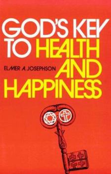 Paperback God/U2019s Key to Health and Happiness Book