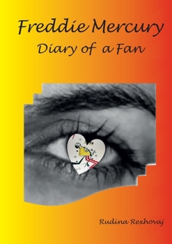 Paperback Freddie Mercury. Diary of a fan Book