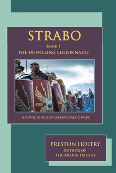 Paperback Strabo: The Unwilling Legionnaire Book