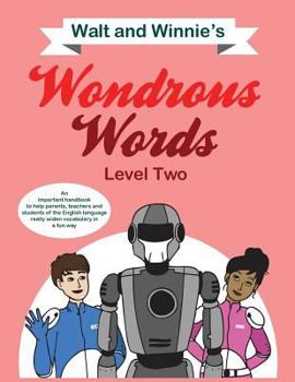 Paperback Walt and Winnie's Wondrous Words L2 US: Level 2 - US Version Book