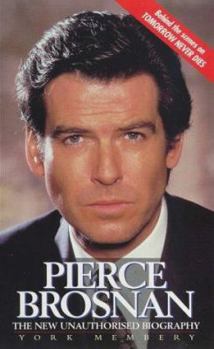Paperback PIERCE BROSNAN: The New Unauthorised Biography Book