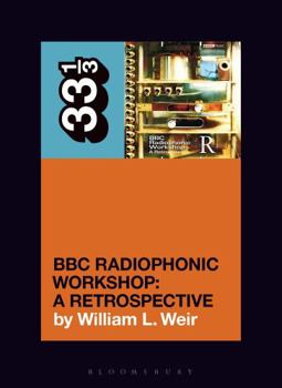 Paperback BBC Radiophonic Workshop's BBC Radiophonic Workshop - A Retrospective Book