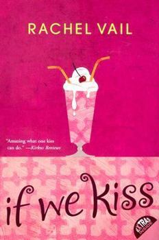 If We Kiss - Book #1 of the If We Kiss