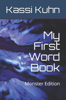 Paperback My First Word Book: Monster Edition Book