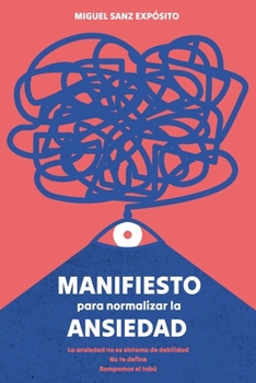 Paperback Manifiesto para normalizar la ansiedad [Spanish] Book