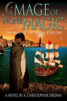 Paperback A Mage of None Magic Book