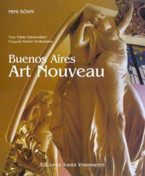 Hardcover Buenos Aires Art Nouveau (Spanish Edition) [Spanish] Book
