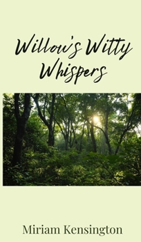 Hardcover Willow's Witty Whispers Book