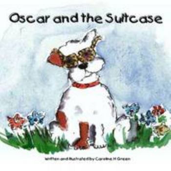 Paperback Oscar and the Suitcase Book