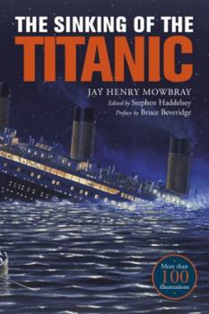 Sinking of the Titanic: Eyewitness Accounts - Book  of the Titanic Landmark Series