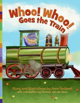 Hardcover Whoo! Whoo! Goes the Train Book