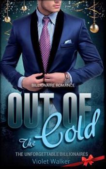 Paperback Billionaire Romance: Out of The Cold Book