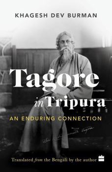 Paperback Tagore in Tripura Book