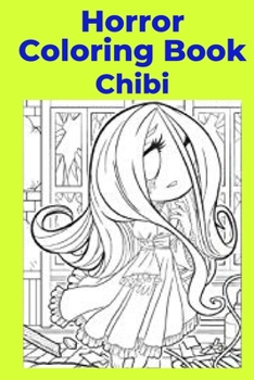 Paperback Horror Coloring Book Chibi [Large Print] Book