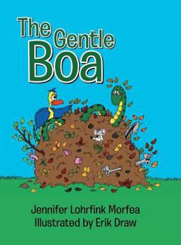 Hardcover The Gentle Boa Book