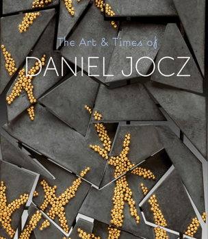 Hardcover The Art & Times of Daniel Jocz Book