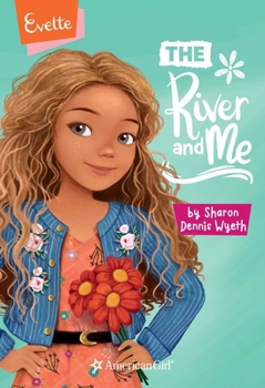 Paperback Evette: The River and Me Book