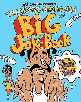 Paperback The Crying Macho Man Big Joke Book