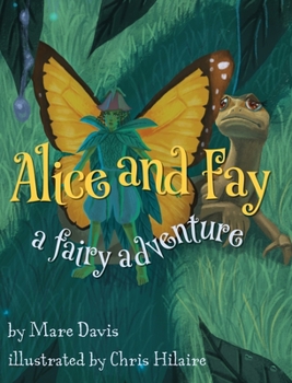 Hardcover Alice and Fay: A Fairy Adventure Book