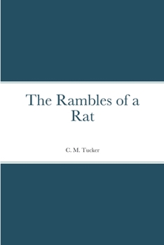 Paperback The Rambles of a Rat Book