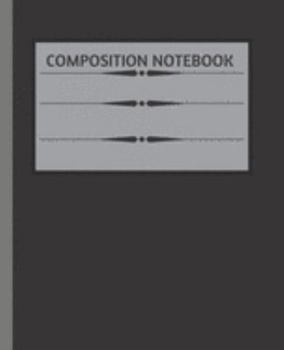 Composition NoteBook: Wide Ruled Paper Notebook | Onyx Black | Blank Lined Writing Journal | for Primary School, College Students Teens Kids | Teacher ... Daily Lists | Work  Organizer | 7.5 x 9.25 "