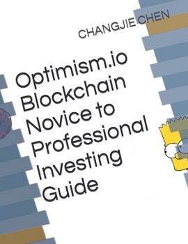 Paperback Optimism.io Blockchain Novice to Professional Investing Guide Book