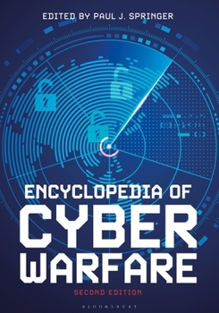 Hardcover Encyclopedia of Cyber Warfare Book