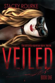 Veiled - Book #1 of the Veiled