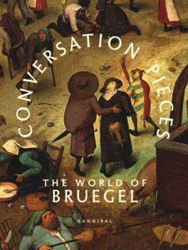 Paperback Conversation Pieces: The World of Bruegel Book