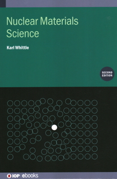 Hardcover Nuclear Materials Science (Second Edition) Book
