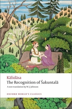 Paperback The Recognition of Sakuntala: A Play in Seven Acts Book